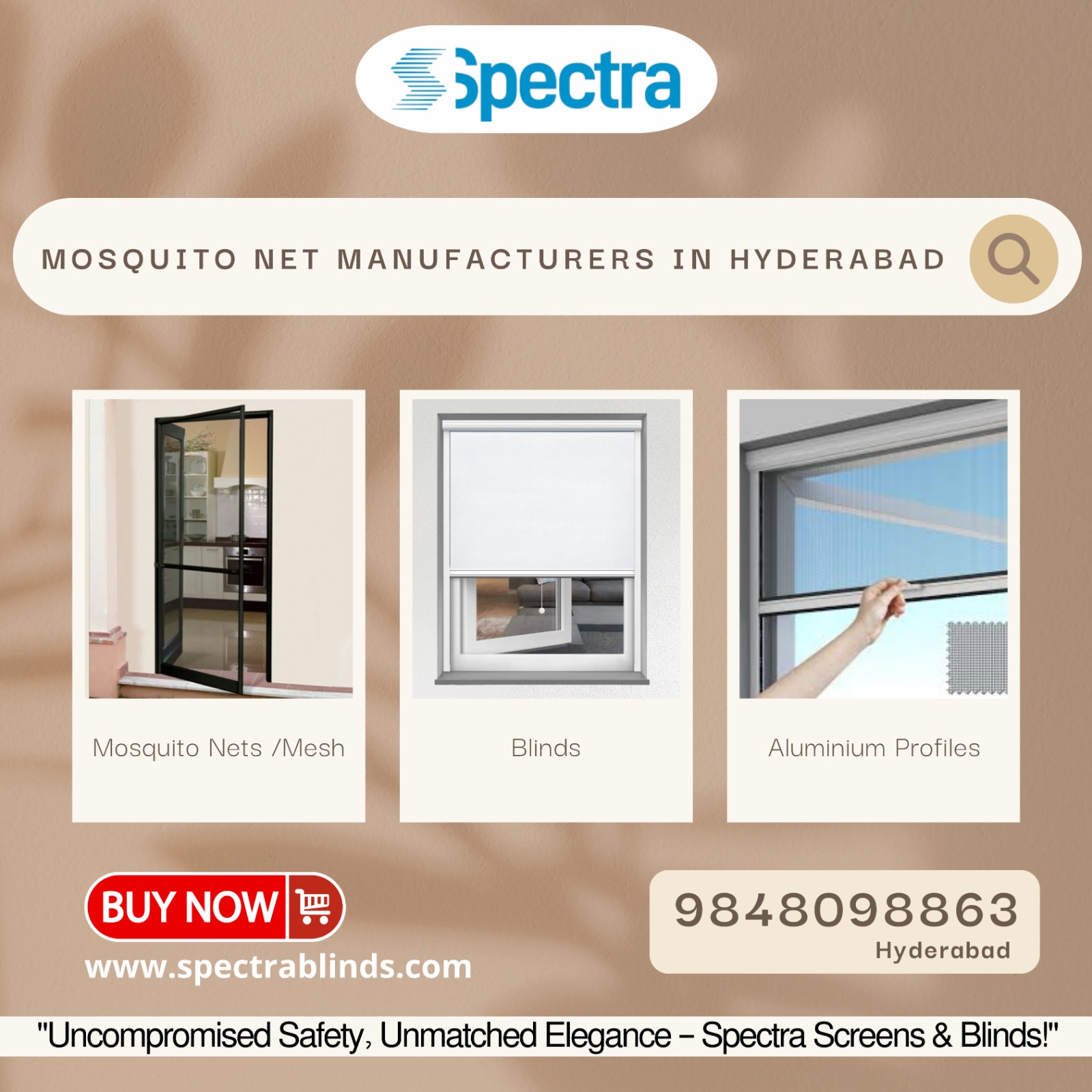 Spectra mosquito net manufacturers in Hyderabad promotional image showing product photos of mosquito mesh doors, blinds, and aluminum profiles, with buy button, website, phone number, and tagline for safety and elegance.