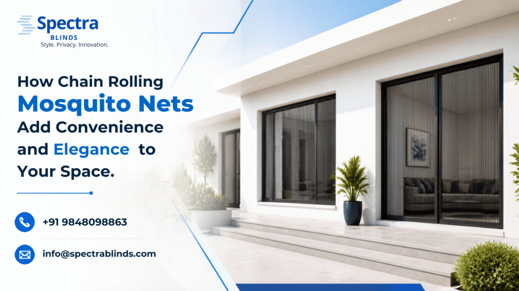 Chain Rolling Mosquito Nets
