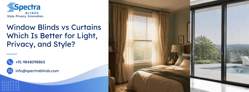 Window Blinds vs Curtains